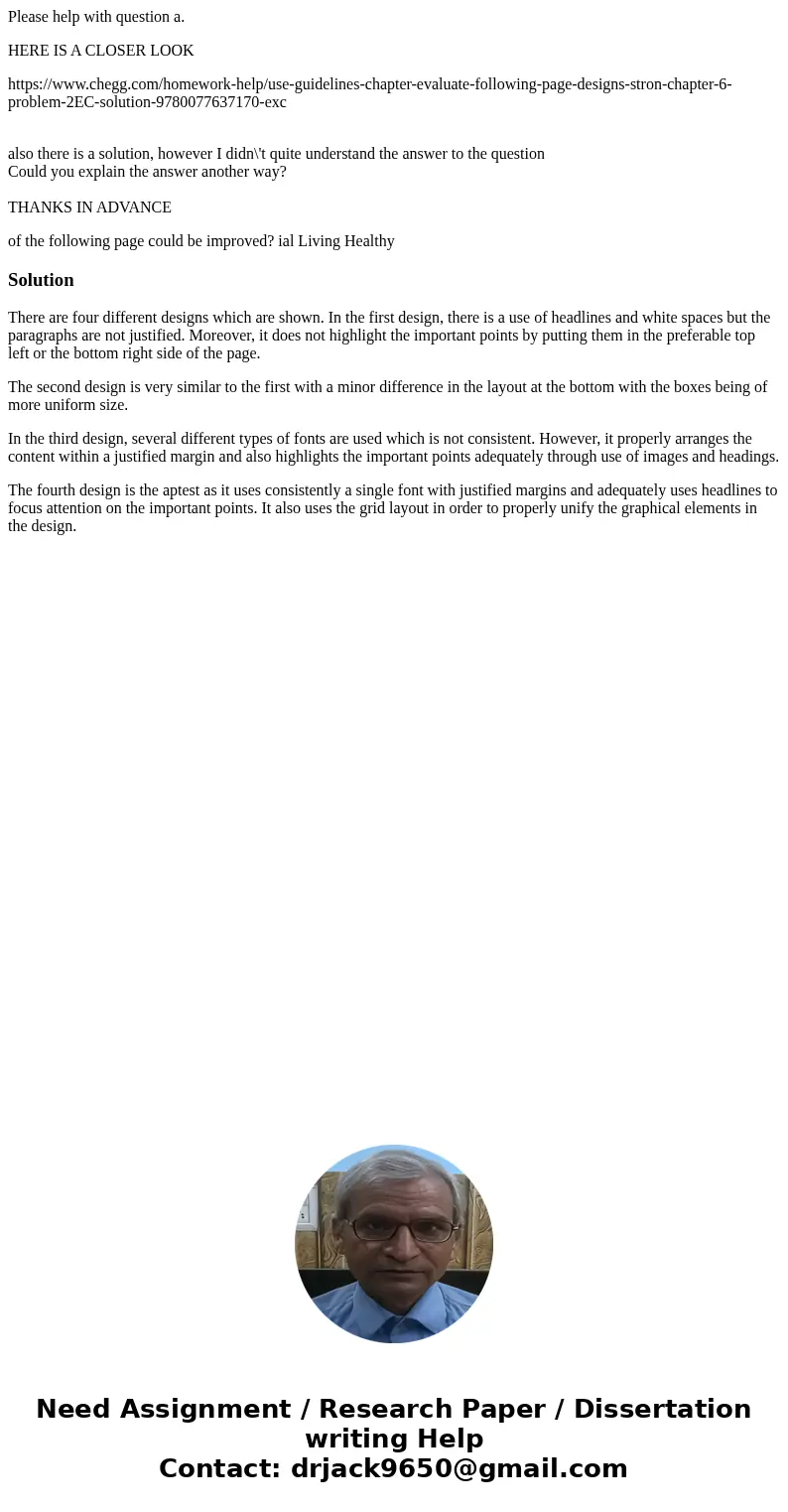 Please help with question a. HERE IS A CLOSER LOOK https://www.chegg.com/homework-help/use-guidelines-chapter-evaluate-following-page-designs-stron-chapter-6-pr