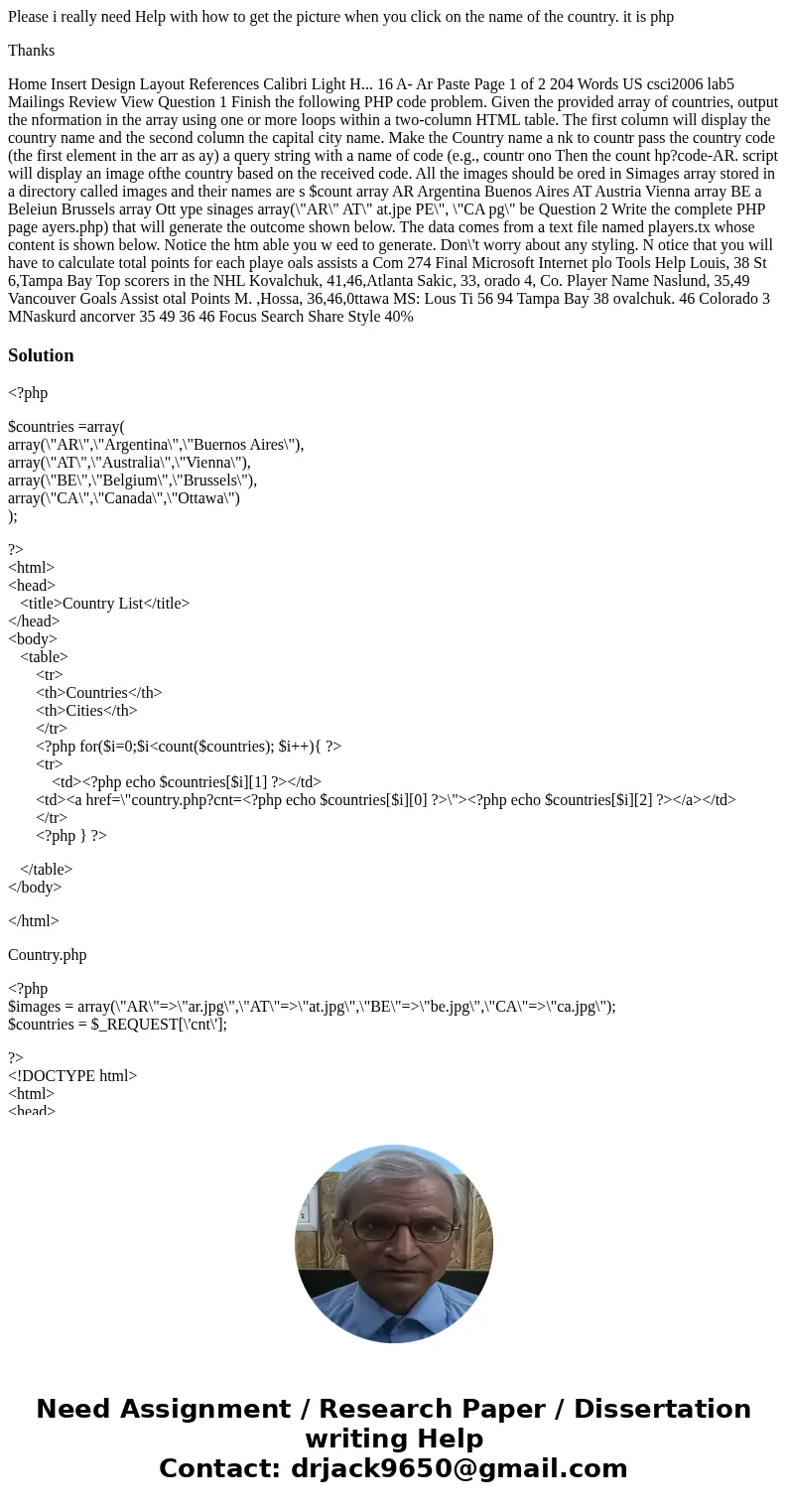 Please i really need Help with how to get the picture when you click on the name of the country. it is php Thanks Home Insert Design Layout References Calibri L