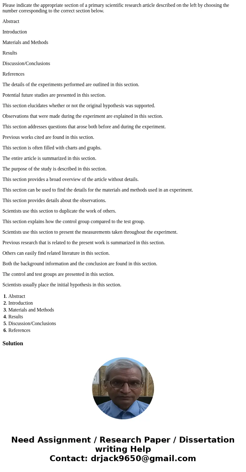 Please indicate the appropriate section of a primary scientific research article described on the left by choosing the number corresponding to the correct secti