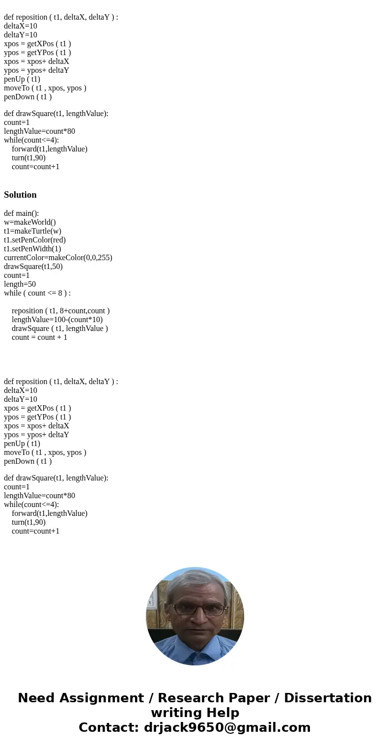 PLEASE REFER TO THIS LINK: https://www.cs.uic.edu/bin/view/CS111/Lab4s17 USING PYTHON, I AM TRYING TO MAKE 8 SQUARES GETTING LARGER AND LARGER ON TOP OF EACH OT