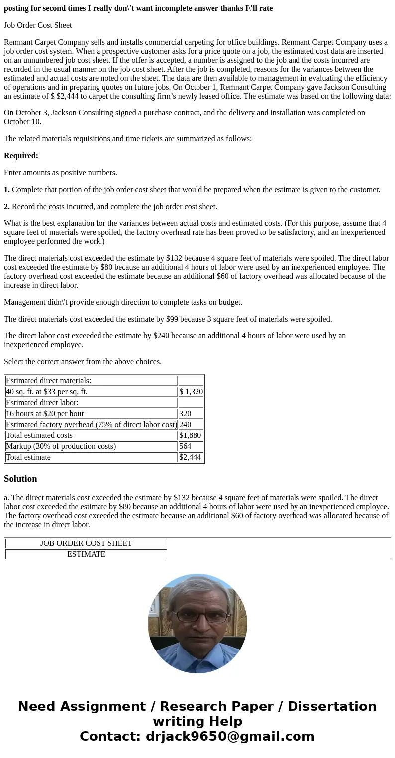 posting for second times I really don\'t want incomplete answer thanks I\'ll rate Job Order Cost Sheet Remnant Carpet Company sells and installs commercial carp
