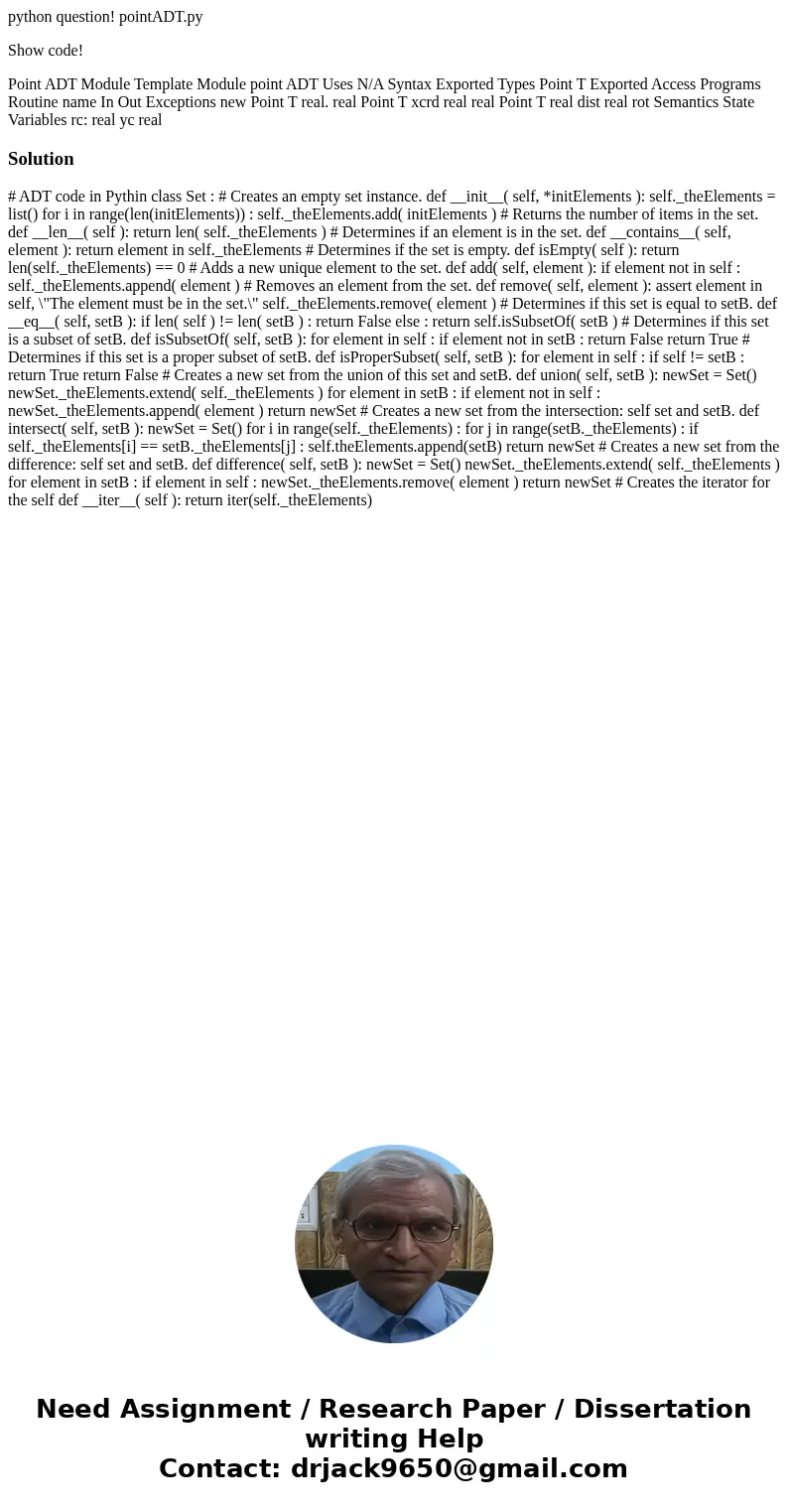 python question! pointADT.py Show code! Point ADT Module Template Module point ADT Uses N/A Syntax Exported Types Point T Exported Access Programs Routine name  python question! pointADT.py Show code! Point ADT Module Template Module point ADT Uses N/A Syntax Exported Types Point T Exported Access Programs Routine name