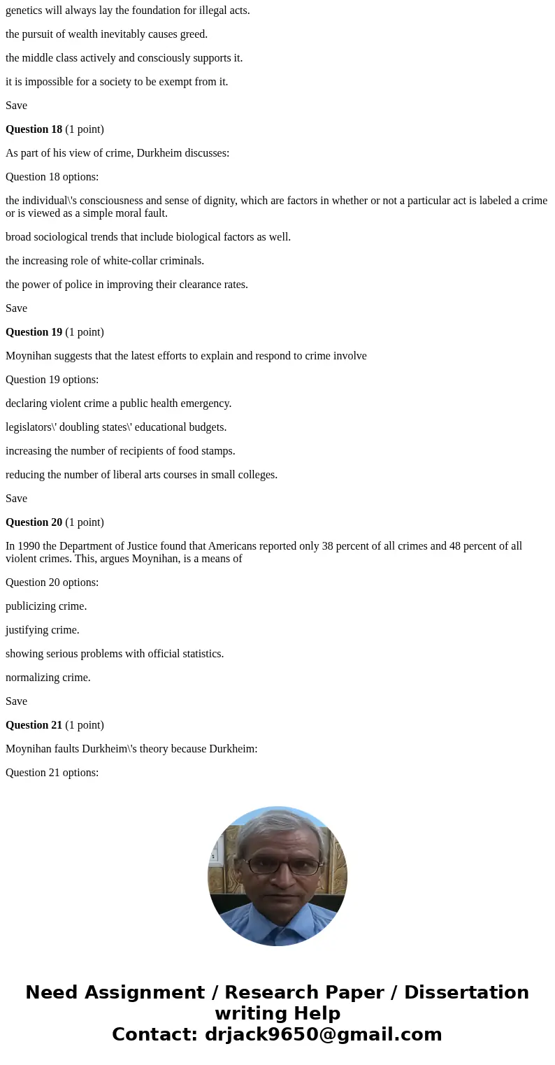 Question 1 (1 point) The conflict perspective portrays criminal law as a product of: Question 1 options: social needs and values the interest of powerful groups