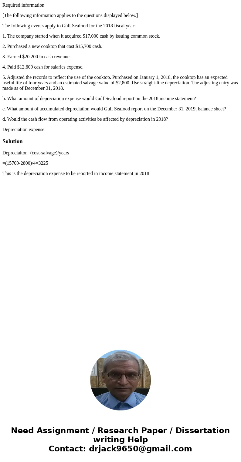 Required information [The following information applies to the questions displayed below.] The following events apply to Gulf Seafood for the 2018 fiscal year: 