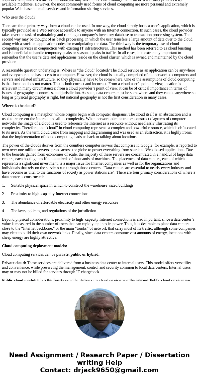 Research paper topic on cloud computing and how it has made a huge change in the way data is stored and processed. 10 pages please.SolutionCloud Computing:Intro