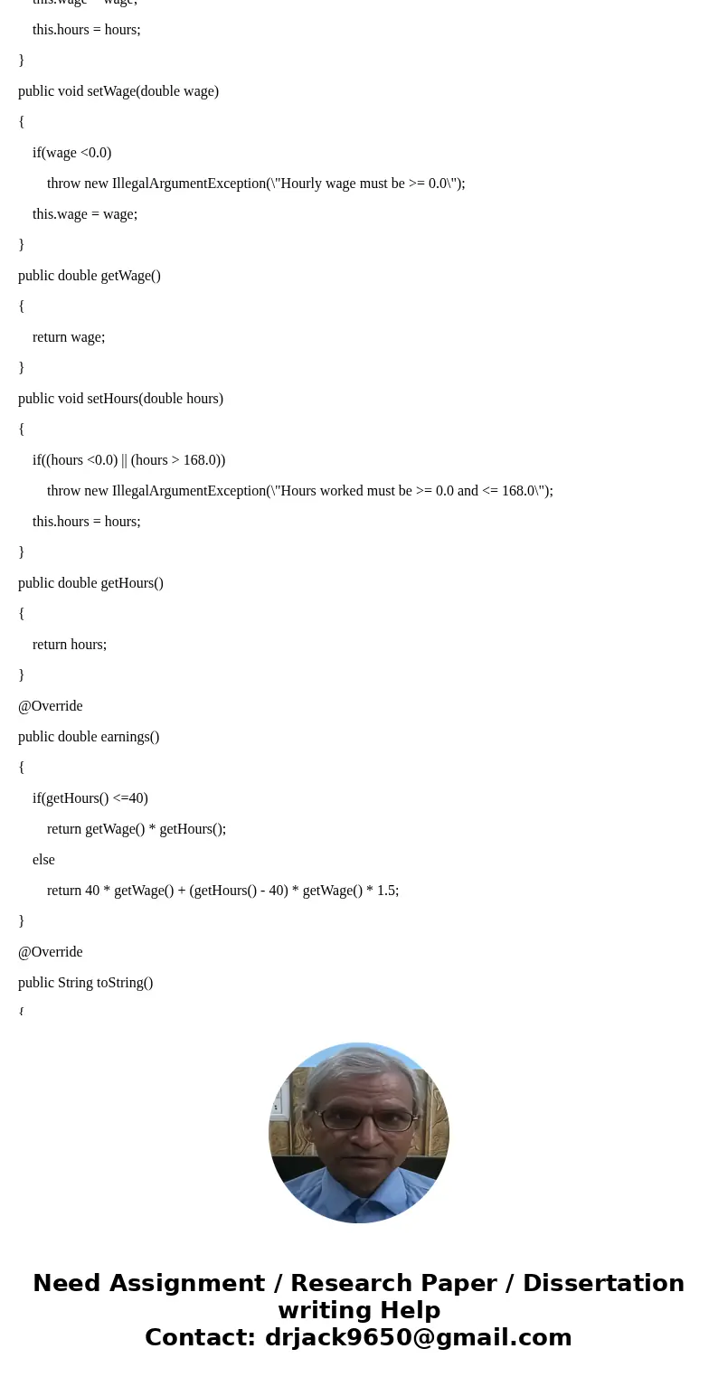 Should be in Java Interface Worker should extend Serializable from java.io.* In addition to shown data fields, each Worker object should have a name field, a wo Should be in Java Interface Worker should extend Serializable from java.io.* In addition to shown data fields, each Worker object should have a name field, a wo