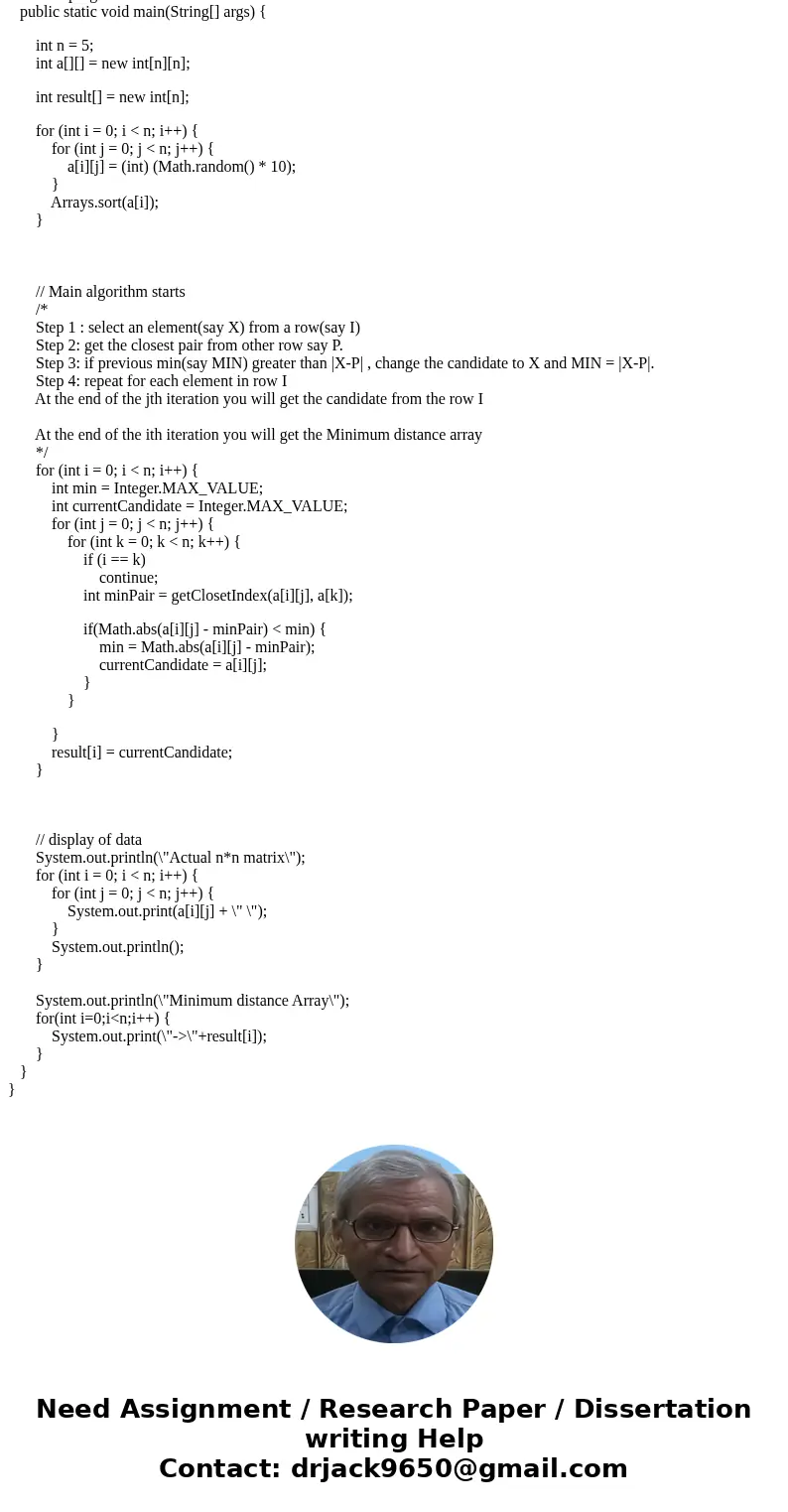  The minimum distance of an unsorted array is min_i, j i notequalto j |Ai] - A[j]|. Namely, if we sort the array this value is the minimum absolute values of th