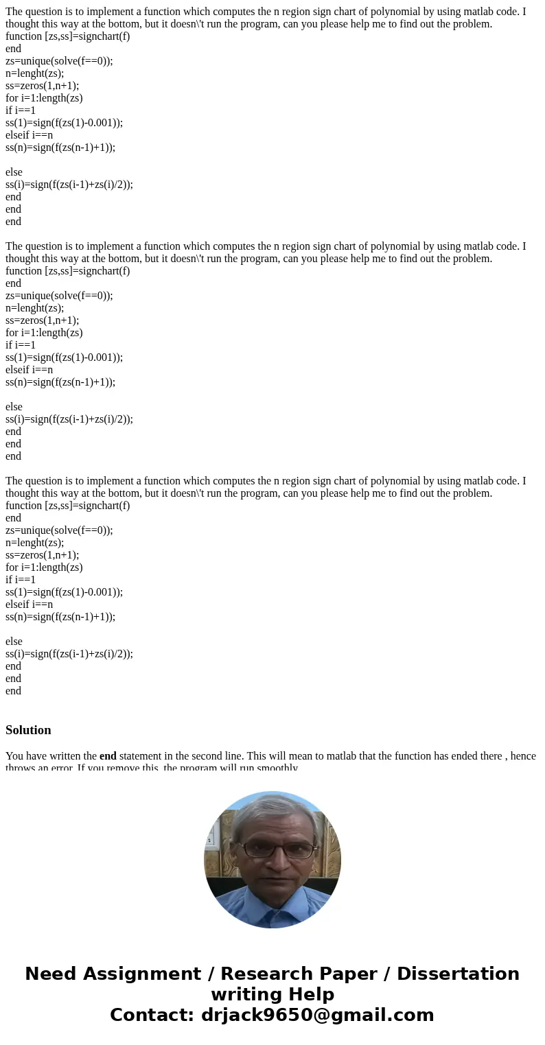 The question is to implement a function which computes the n region sign chart of polynomial by using matlab code. I thought this way at the bottom, but it doe  The question is to implement a function which computes the n region sign chart of polynomial by using matlab code. I thought this way at the bottom, but it doe