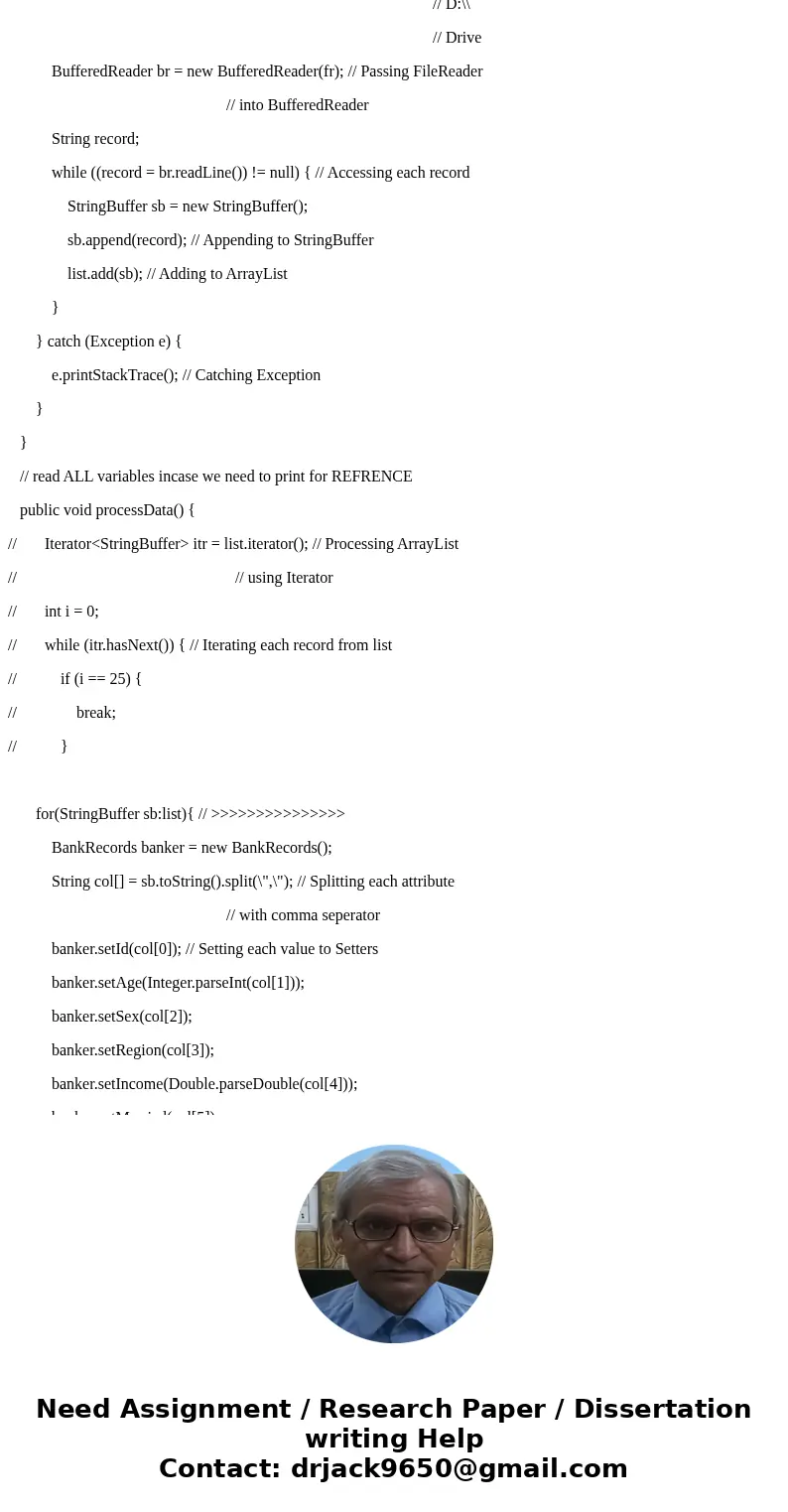 To write a program that performs data analysis from class objects PROJECT DESCRIPTION Bank is in desperate need of analytics from its clients for its loan appli To write a program that performs data analysis from class objects PROJECT DESCRIPTION Bank is in desperate need of analytics from its clients for its loan appli