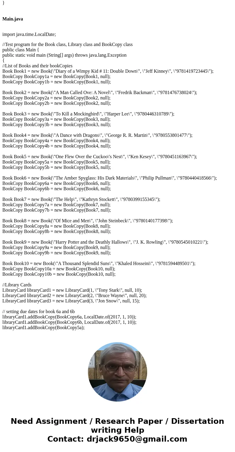 Trying to create a Library in Java 8 using the Date API. BookCopy has an associated DueDate (which is null if the book is not checked out) and LibraryCard has a Trying to create a Library in Java 8 using the Date API. BookCopy has an associated DueDate (which is null if the book is not checked out) and LibraryCard has a