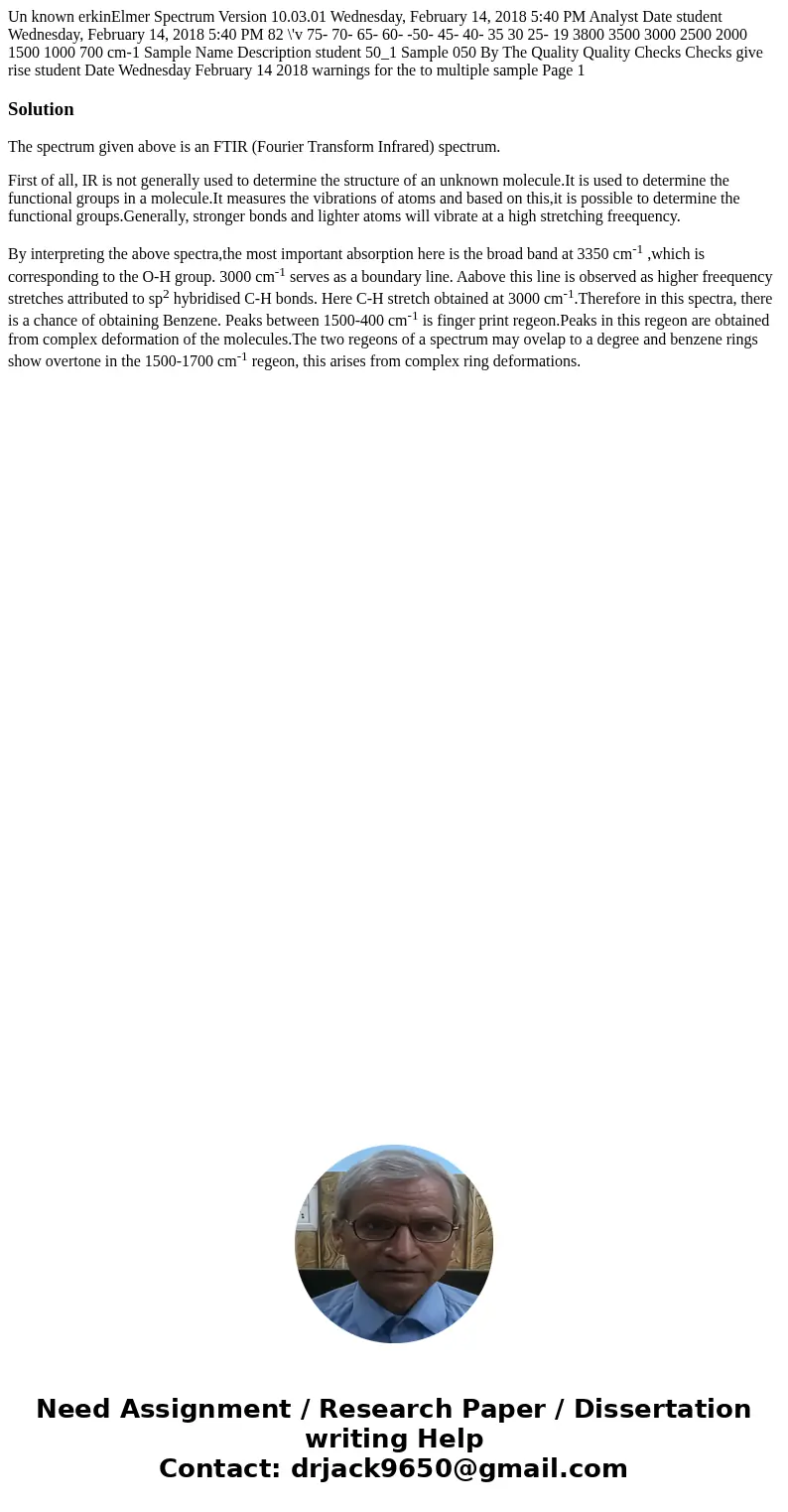  Un known erkinElmer Spectrum Version 10.03.01 Wednesday, February 14, 2018 5:40 PM Analyst Date student Wednesday, February 14, 2018 5:40 PM 82 \'v 75- 70- 65-