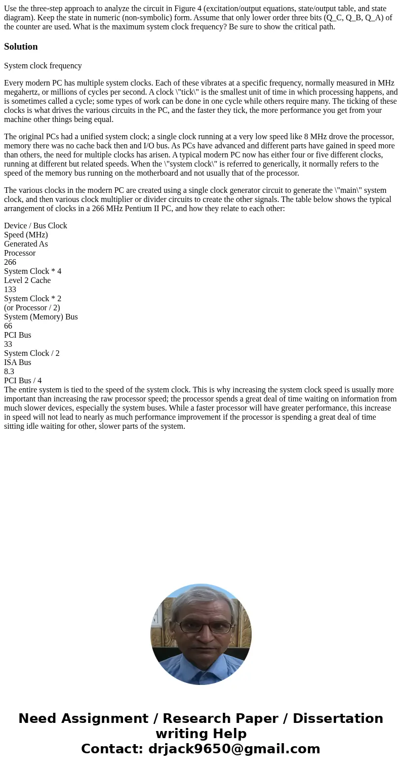  Use the three-step approach to analyze the circuit in Figure 4 (excitation/output equations, state/output table, and state diagram). Keep the state in numeric 