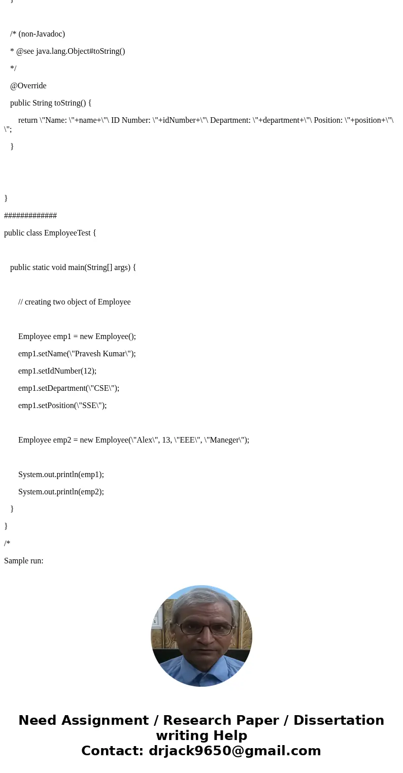 Using C++, Write a class named Employee that has the following member variables: name. A string that holds the employee\'s name. idNumber. An int variable that  Using C++, Write a class named Employee that has the following member variables: name. A string that holds the employee\'s name. idNumber. An int variable that