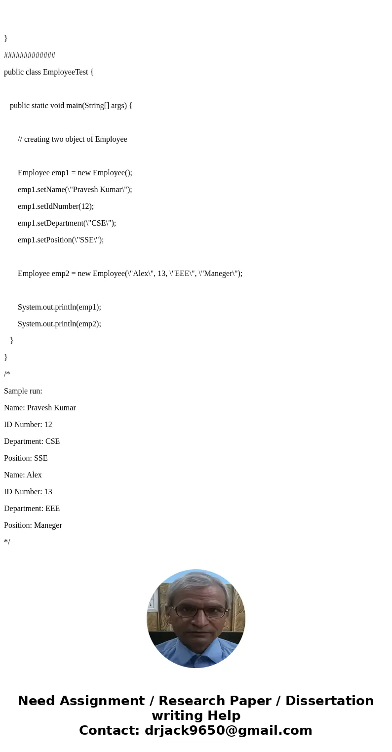 Using C++, Write a class named Employee that has the following member variables: name. A string that holds the employee\'s name. idNumber. An int variable that  Using C++, Write a class named Employee that has the following member variables: name. A string that holds the employee\'s name. idNumber. An int variable that