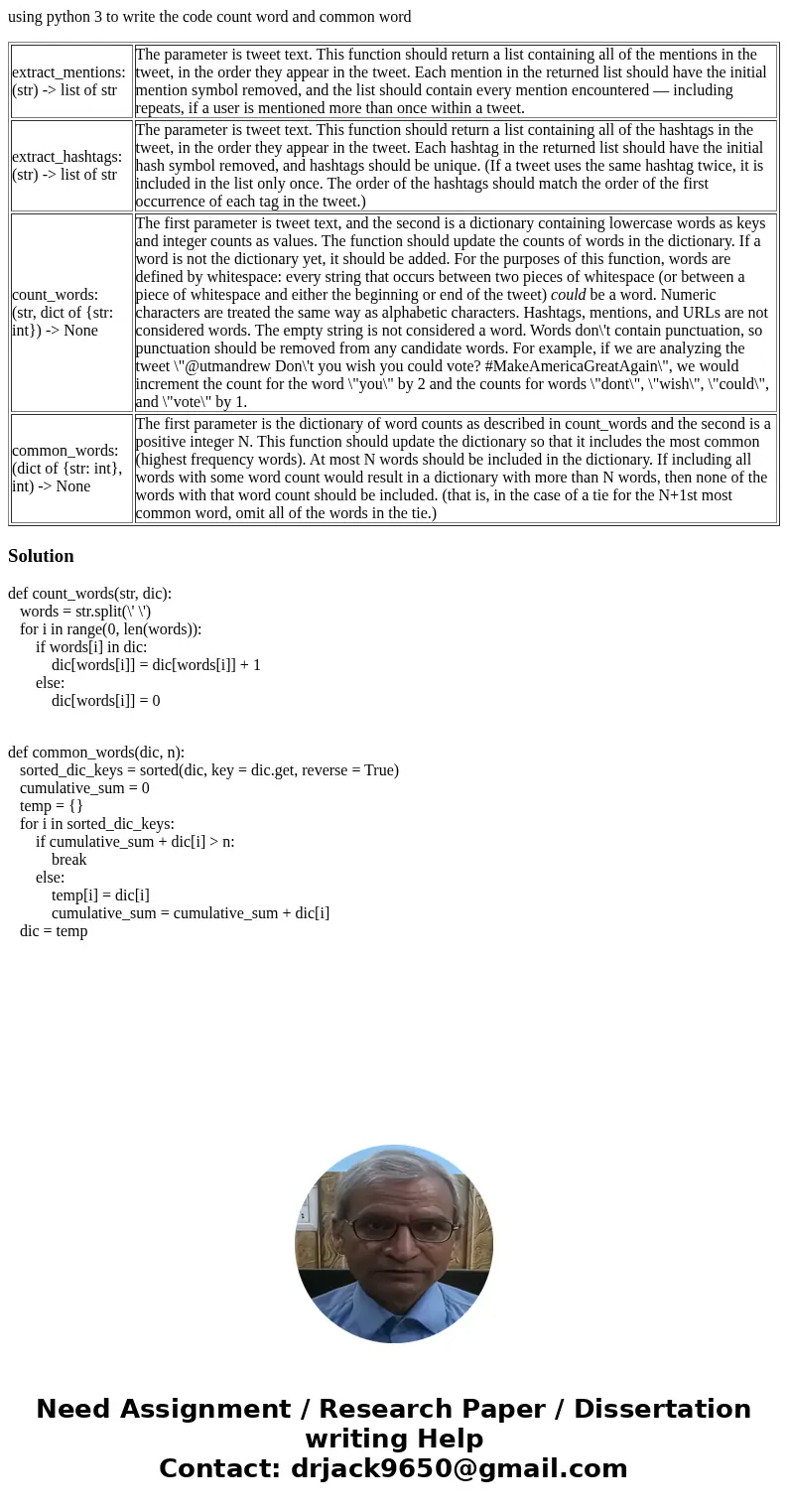 using python 3 to write the code count word and common word extract_mentions: (str) -> list of str The parameter is tweet text. This function should return a using python 3 to write the code count word and common word extract_mentions: (str) -> list of str The parameter is tweet text. This function should return a