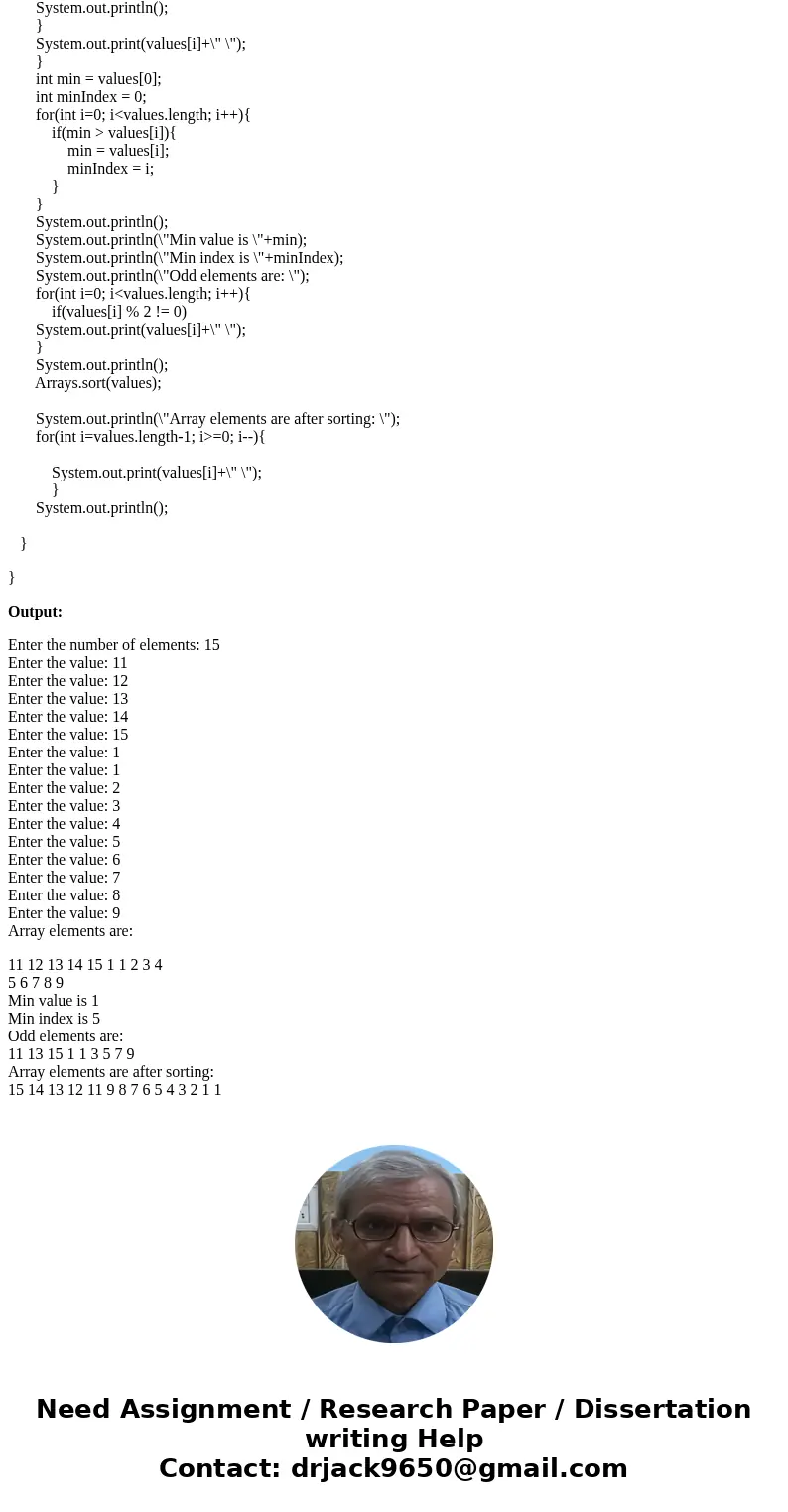 Write a Java application that allows a user to enter numbers into an array and then process them. Enter the number of elements and the value of each element; Yo Write a Java application that allows a user to enter numbers into an array and then process them. Enter the number of elements and the value of each element; Yo