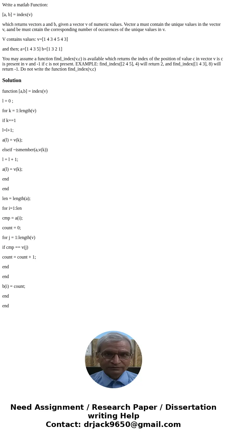 Write a matlab Function: [a, b] = index(v) which returns vectors a and b, given a vector v of numeric values. Vector a must contain the unique values in the vec