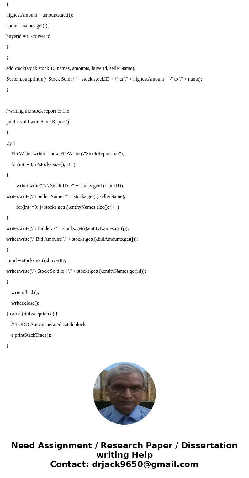  You are to create a stock market simulation game, which has many of the characteristics of real electronic commerce. The entities in the game are a bank, a sto