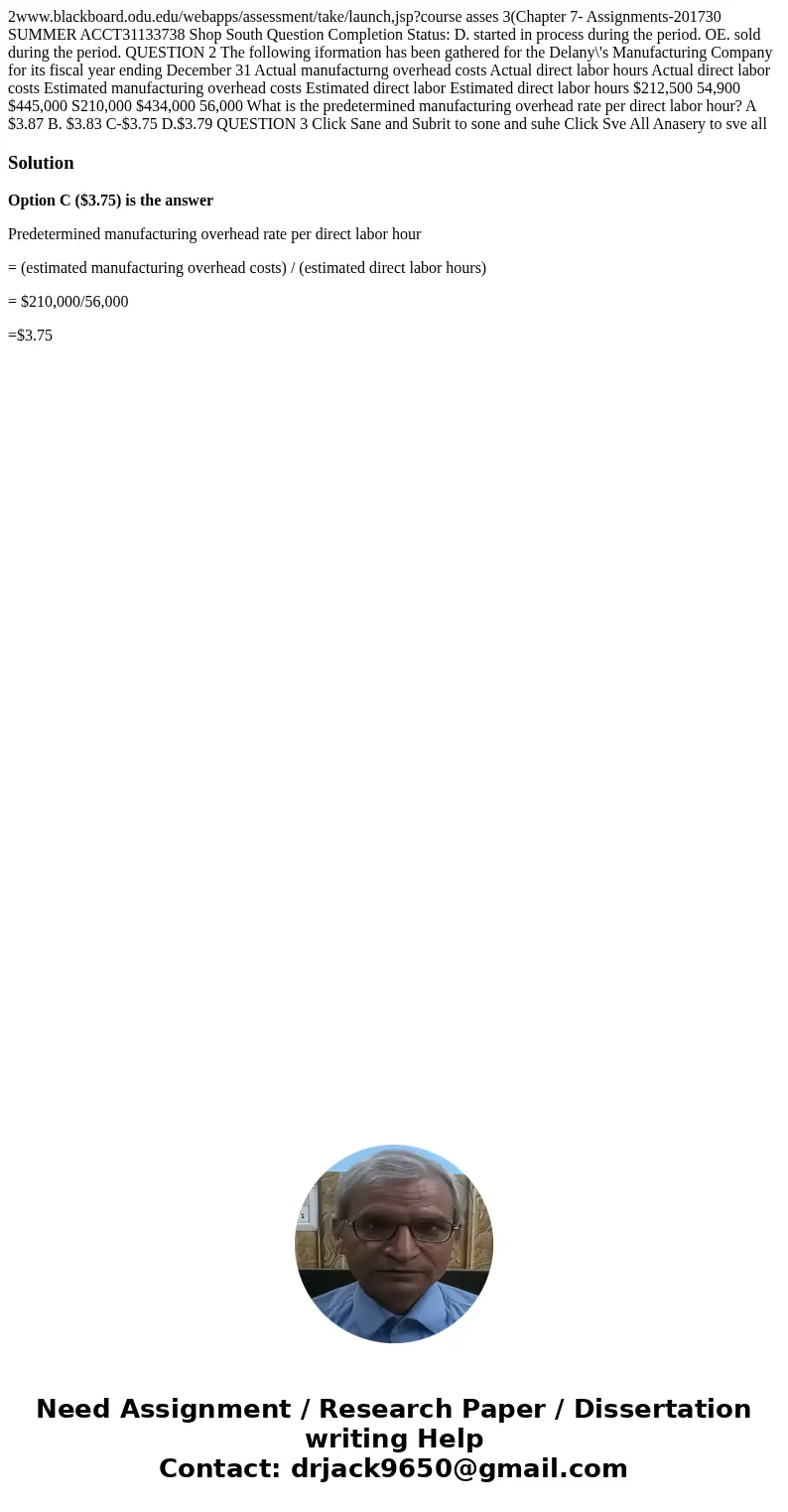  2www.blackboard.odu.edu/webapps/assessment/take/launch,jsp?course asses 3(Chapter 7- Assignments-201730 SUMMER ACCT31133738 Shop South Question Completion Stat