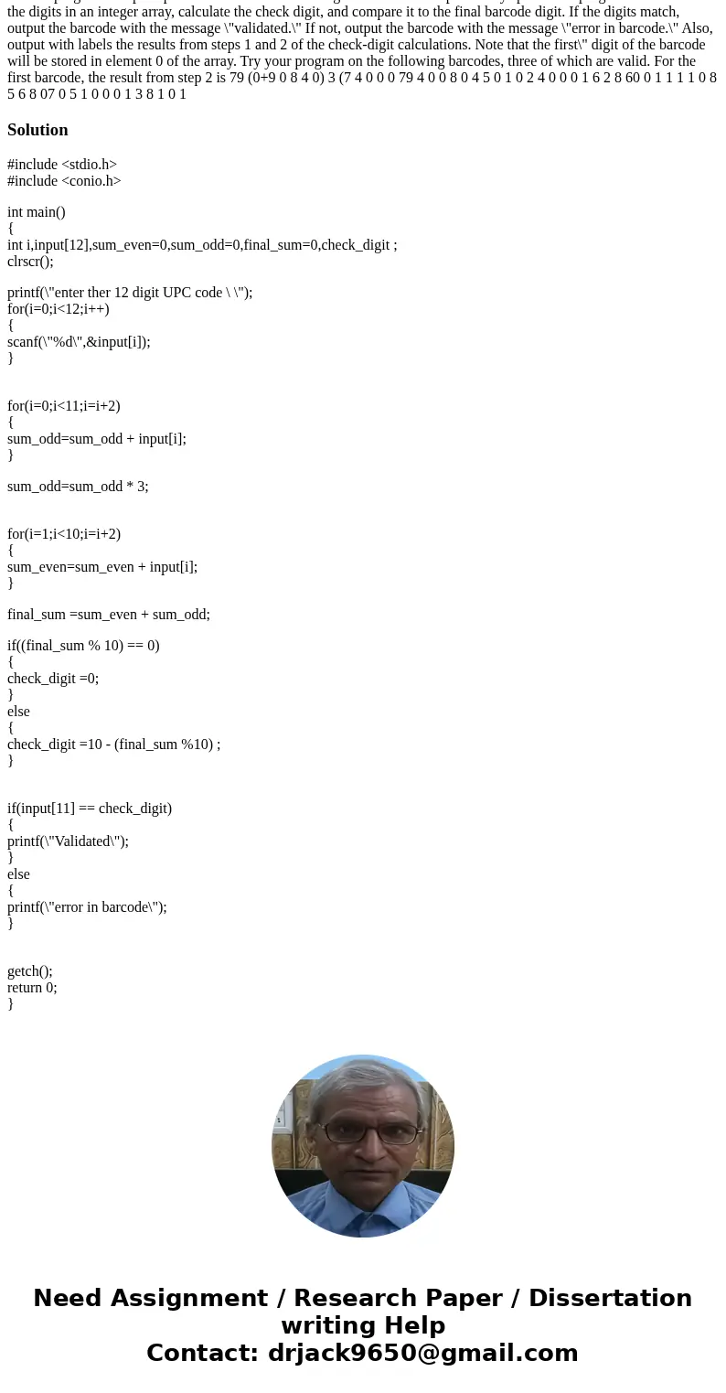 Assuming we are writing in C and using #include <stdio.h> and other include libraries. We will be using arrays, pointers and File I/O in this program usin