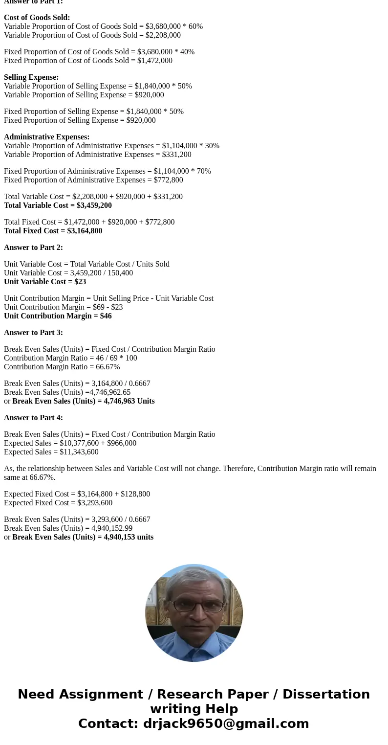 Break-Even Sales Under Present and Proposed Conditions Darby Company, operating at full capacity, sold 150,400 units at a price of $69 per unit during the curr  Break-Even Sales Under Present and Proposed Conditions Darby Company, operating at full capacity, sold 150,400 units at a price of $69 per unit during the curr