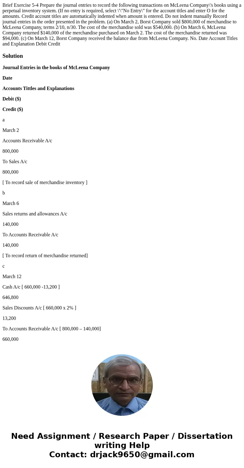  Brief Exercise 5-4 Prepare the journal entries to record the following transactions on McLeena Company\'s books using a perpetual inventory system. (If no entr