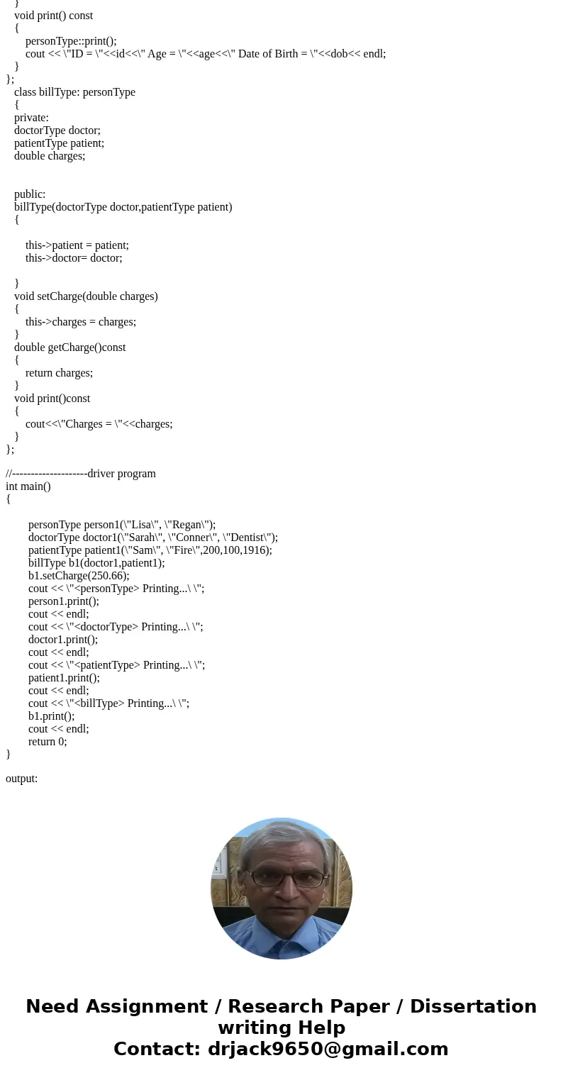 C++ PROGRAMMING CODE NEEDED IS BELOW: Question (Inheritance) Derive the class doctor Type, inherited from the class personType, with an additional class member  C++ PROGRAMMING CODE NEEDED IS BELOW: Question (Inheritance) Derive the class doctor Type, inherited from the class personType, with an additional class member