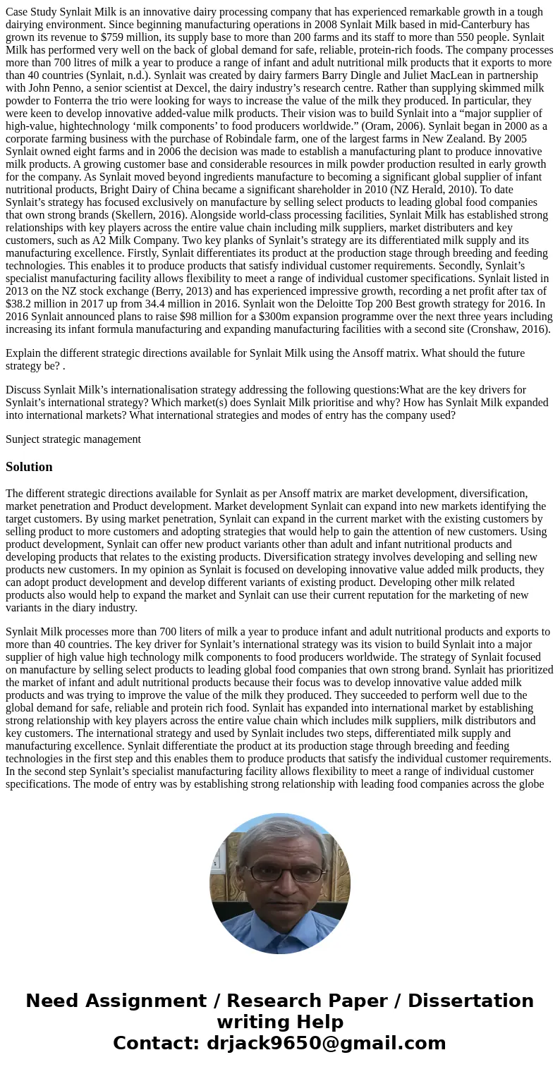 Case Study Synlait Milk is an innovative dairy processing company that has experienced remarkable growth in a tough dairying environment. Since beginning manufa Case Study Synlait Milk is an innovative dairy processing company that has experienced remarkable growth in a tough dairying environment. Since beginning manufa