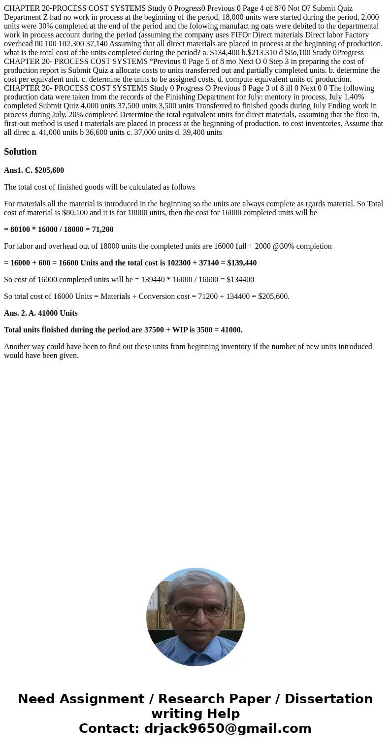  CHAPTER 20-PROCESS COST SYSTEMS Study 0 Progress0 Previous 0 Page 4 of 8?0 Not O? Submit Quiz Department Z had no work in process at the beginning of the perio