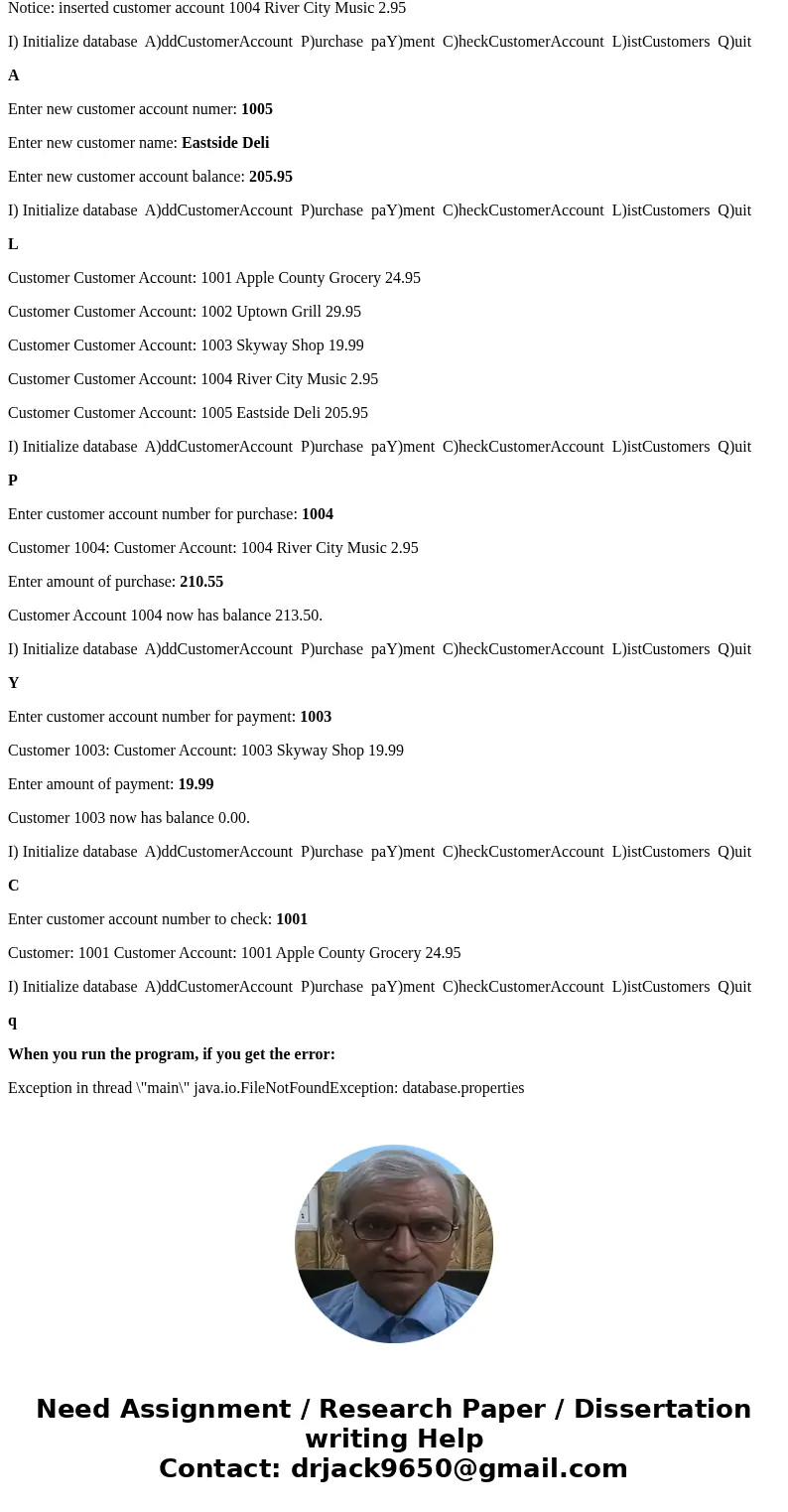 Complete a Java program named ARMgr that maintains customer accounts receivable in a database. The code to initialize the CustomerAccountsDB database table and  Complete a Java program named ARMgr that maintains customer accounts receivable in a database. The code to initialize the CustomerAccountsDB database table and