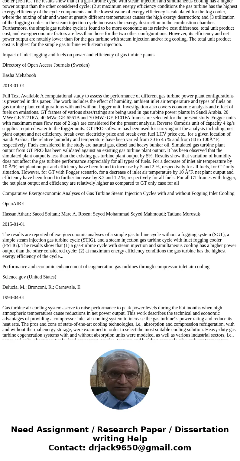 Consider a combined gas–steam power plant shown below. The “top cycle” generates 600 MW of power. Air enters the compressor at 310 K, the combustion chamber at  Consider a combined gas–steam power plant shown below. The “top cycle” generates 600 MW of power. Air enters the compressor at 310 K, the combustion chamber at