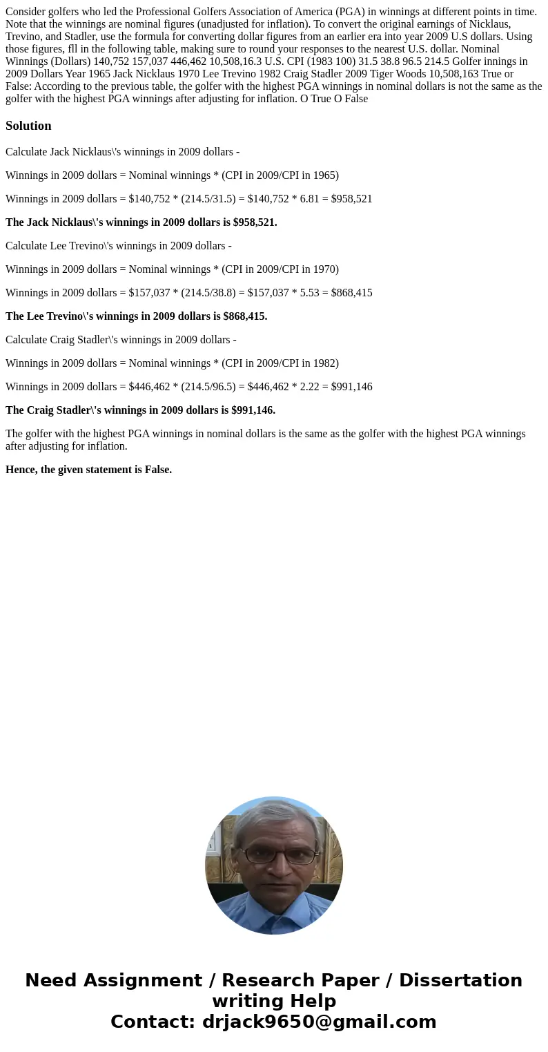  Consider golfers who led the Professional Golfers Association of America (PGA) in winnings at different points in time. Note that the winnings are nominal figu