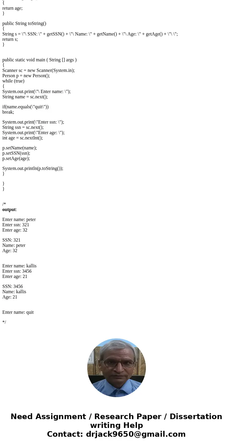  Create a Person class conforming to the diagram above. A person is assigned an immutable social security number at birth, and a name which can be changed later
