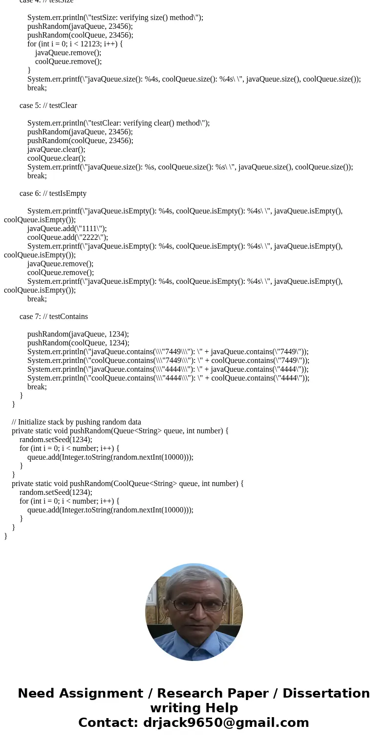 Description (Part A) In this lab you will write a Queue implementation called CoolQueue, which closely matches the java.util.Queue collection, except with fewer Description (Part A) In this lab you will write a Queue implementation called CoolQueue, which closely matches the java.util.Queue collection, except with fewer