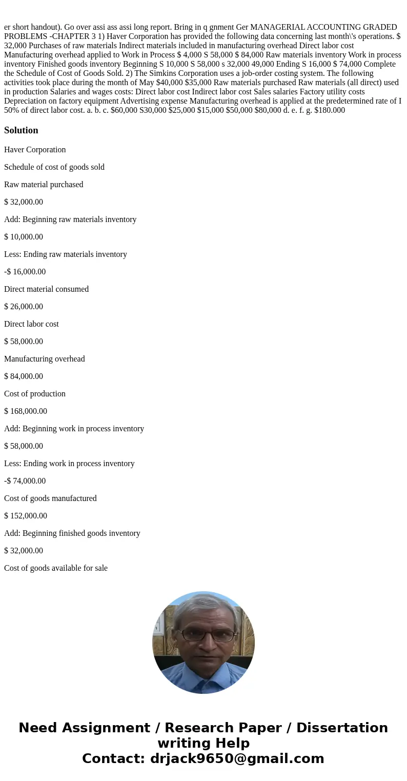  er short handout). Go over assi ass assi long report. Bring in q gnment Ger MANAGERIAL ACCOUNTING GRADED PROBLEMS -CHAPTER 3 1) Haver Corporation has provided 