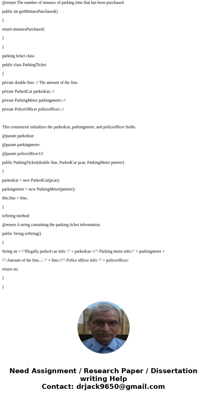For this assignment you will design a set of classes that work together to simulate a police officer issuing a parking ticket. You should design the following c