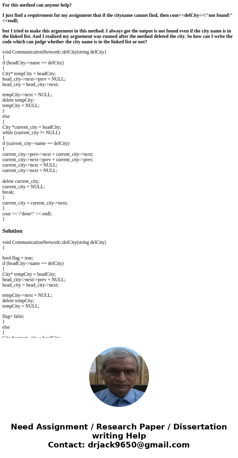 For this method can anyone help? I just find a requirement for my assignment that if the cityname cannot find, then cout<<delCity<<\ For this method can anyone help? I just find a requirement for my assignment that if the cityname cannot find, then cout<<delCity<<\