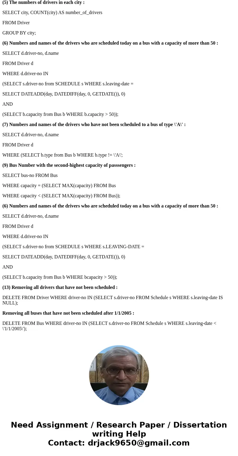 Given the following database of a Bus company. The underlined attributes represent the primary key The bus capacity represents the maximum number of passengers  Given the following database of a Bus company. The underlined attributes represent the primary key The bus capacity represents the maximum number of passengers