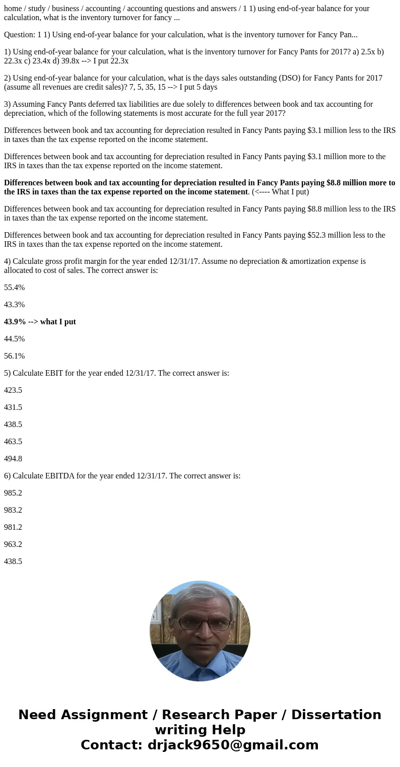 home / study / business / accounting / accounting questions and answers / 1 1) using end-of-year balance for your calculation, what is the inventory turnover fo