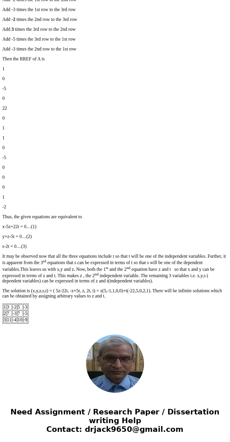How can I determine the free variable is z and t in this soulution, I just confused in here. Can experts give me hints that how can I determine after Guassian e