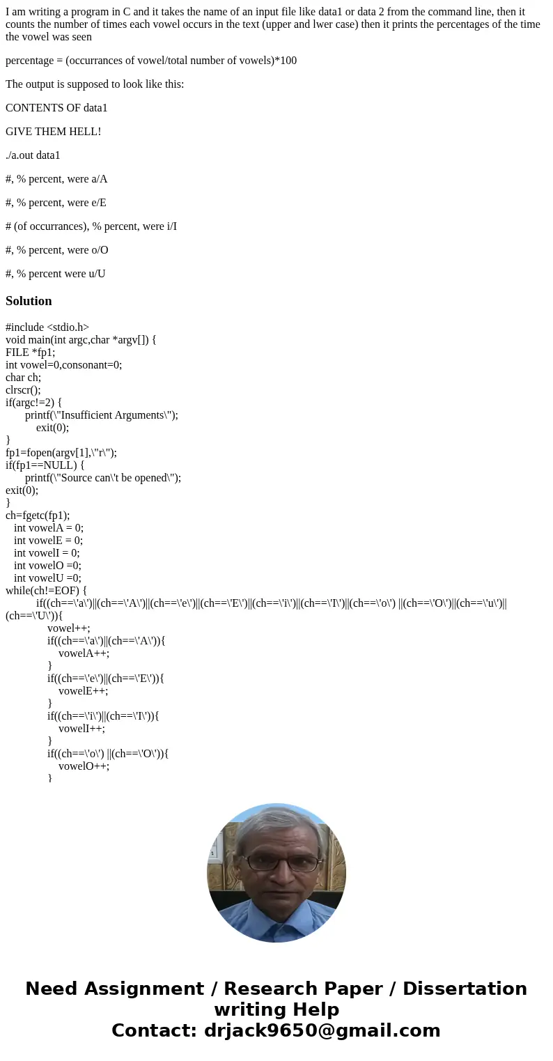 I am writing a program in C and it takes the name of an input file like data1 or data 2 from the command line, then it counts the number of times each vowel occ I am writing a program in C and it takes the name of an input file like data1 or data 2 from the command line, then it counts the number of times each vowel occ
