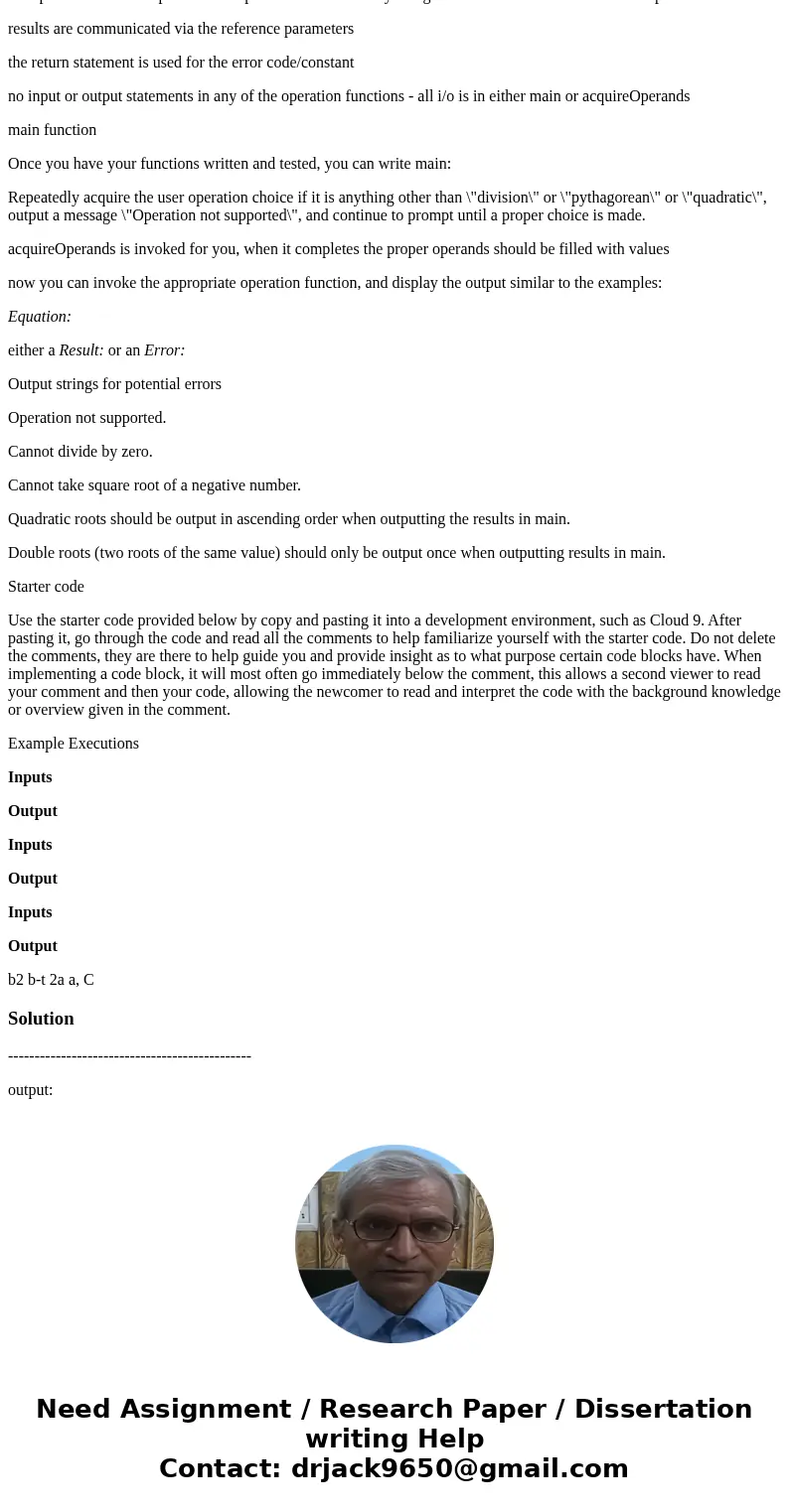 I need help writing this code (in c++)... General description This assignment is all about designing functions to be as broadly useful as possible: providing th