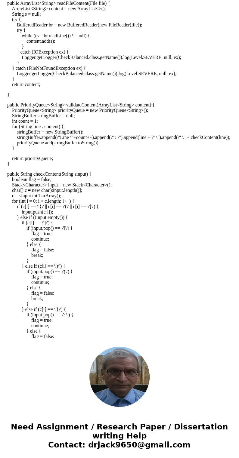 I really need help with this java program HW. Write a program to read in a text file (of your own making) and test for balanced parenthesis and balanced bracket