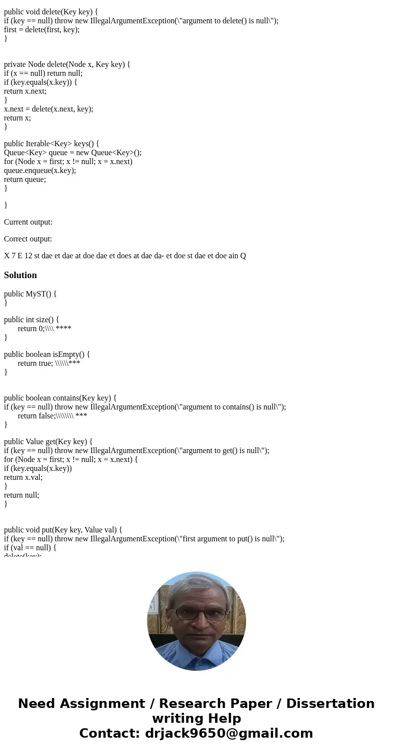 In java I need help modifying the following sections: size, isEmpy, contains. I am trying to do this without changing any declaration of any method. Thank you p In java I need help modifying the following sections: size, isEmpy, contains. I am trying to do this without changing any declaration of any method. Thank you p