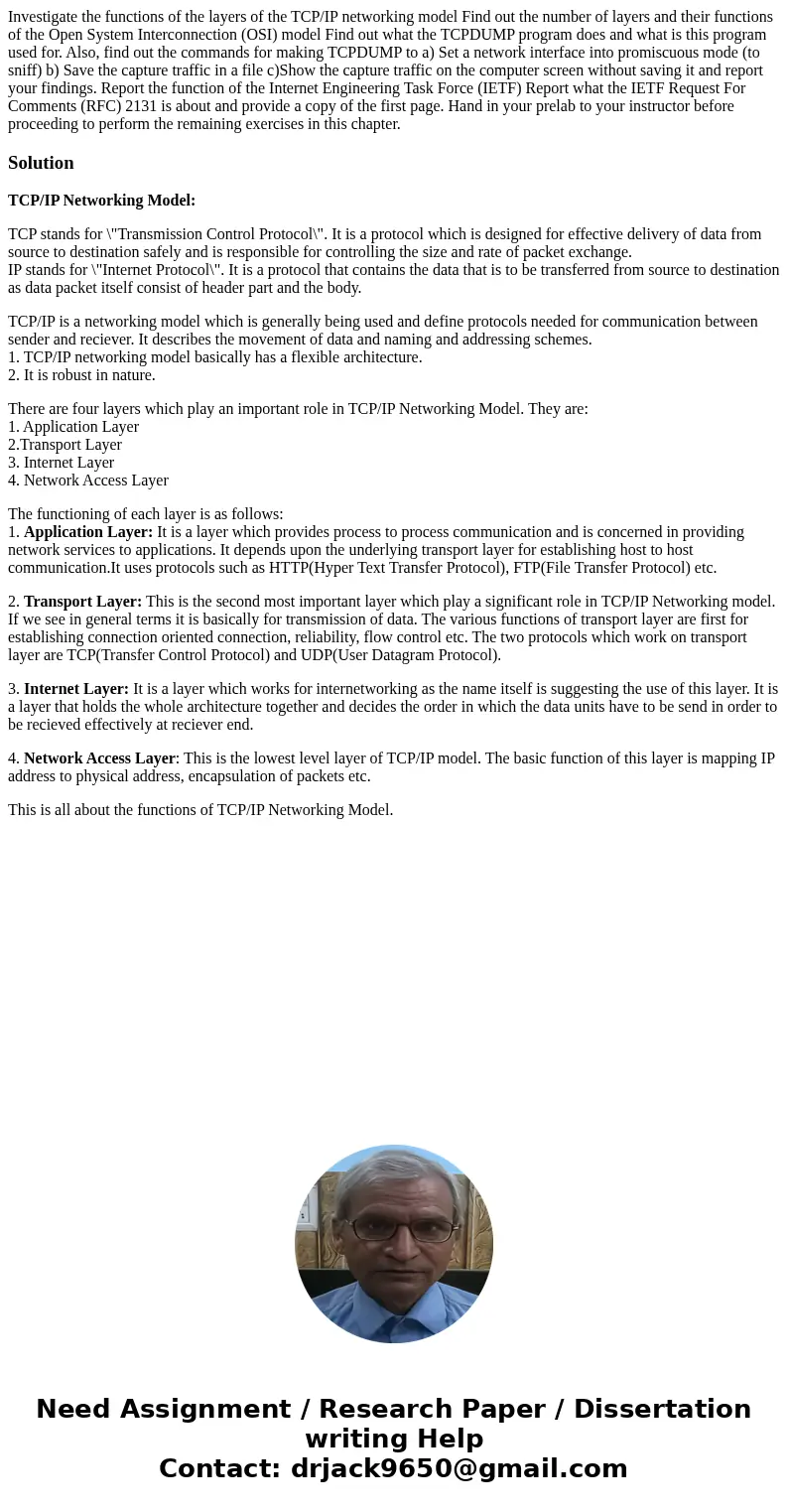 Investigate the functions of the layers of the TCP/IP networking model Find out the number of layers and their functions of the Open System Interconnection (OS  Investigate the functions of the layers of the TCP/IP networking model Find out the number of layers and their functions of the Open System Interconnection (OS