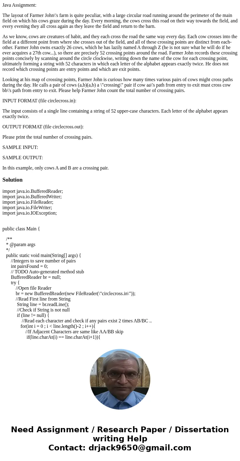 Java Assignment: The layout of Farmer John\'s farm is quite peculiar, with a large circular road running around the perimeter of the main field on which his cow Java Assignment: The layout of Farmer John\'s farm is quite peculiar, with a large circular road running around the perimeter of the main field on which his cow
