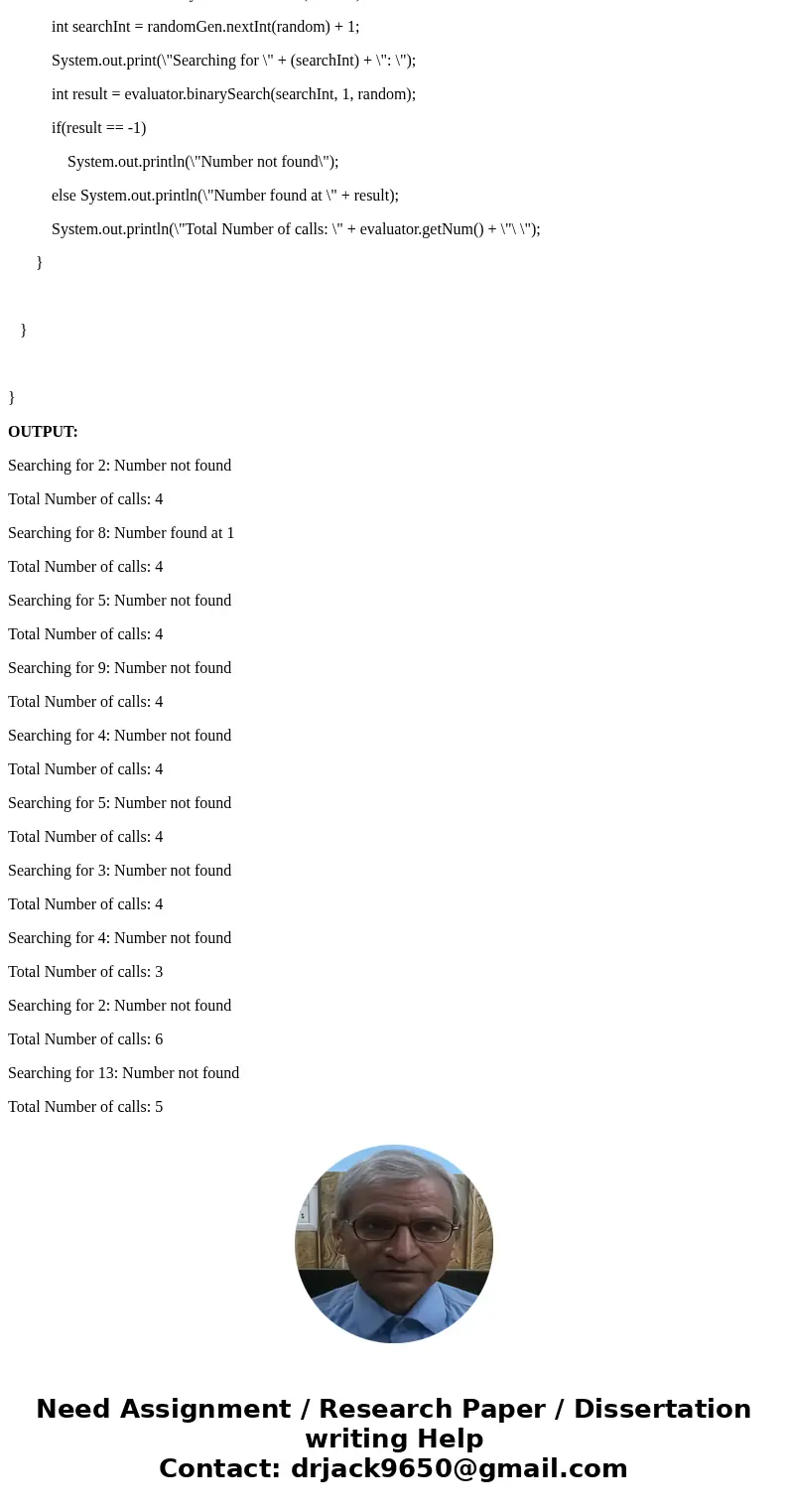 Java Help: Using binary search, write a BinarySearchEvaluator class, with the following specifications: • Member variables array and size, where array is an arr Java Help: Using binary search, write a BinarySearchEvaluator class, with the following specifications: • Member variables array and size, where array is an arr