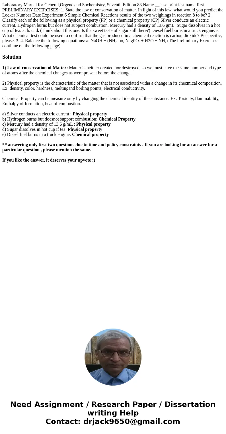  Laboratory Marual for General,Orgenc and Sochemistry, Seventh Edition 83 Name __ease print last name first PRELIMINARY EXERCISES: 1. State the law of conservat