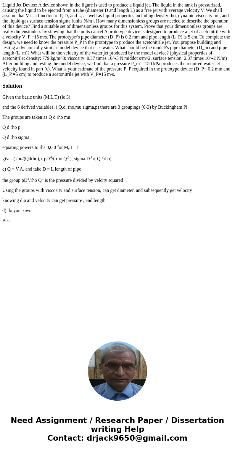  Liquid Jet Device: A device shown in the figure is used to produce a liquid jet. The liquid in the tank is pressurized, causing the liquid to be ejected from a