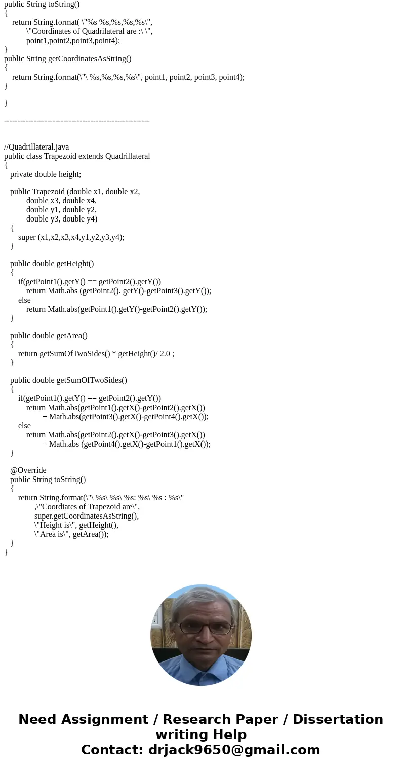 Need help writing java program that follows: Write an inheritance hierarchy for class Quadrilateral, Trapezoid, Parallelogram, Rectangle, and Square. Use Quadri Need help writing java program that follows: Write an inheritance hierarchy for class Quadrilateral, Trapezoid, Parallelogram, Rectangle, and Square. Use Quadri